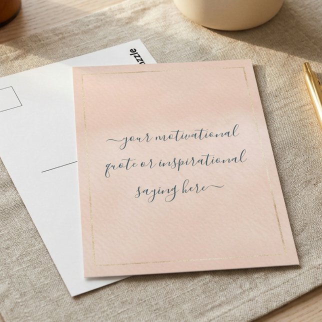 Postal Cita Motivacional Inspiradora DIY Script Rosa (Subido por el creador)