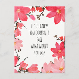 Postal Cita Motivacional Inspiradora Floral Rosa