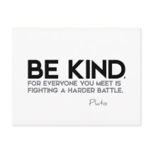 CITA: Platón: Sé amable