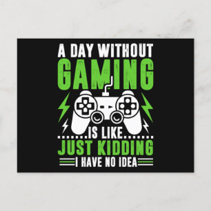 Postal Citas de videojuegos : Un día sin juegos   Juego