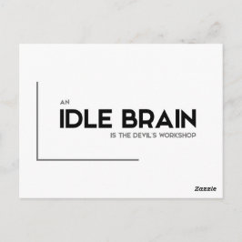 Postal Citas MODERNAS: cerebro ocioso, taller del diablo