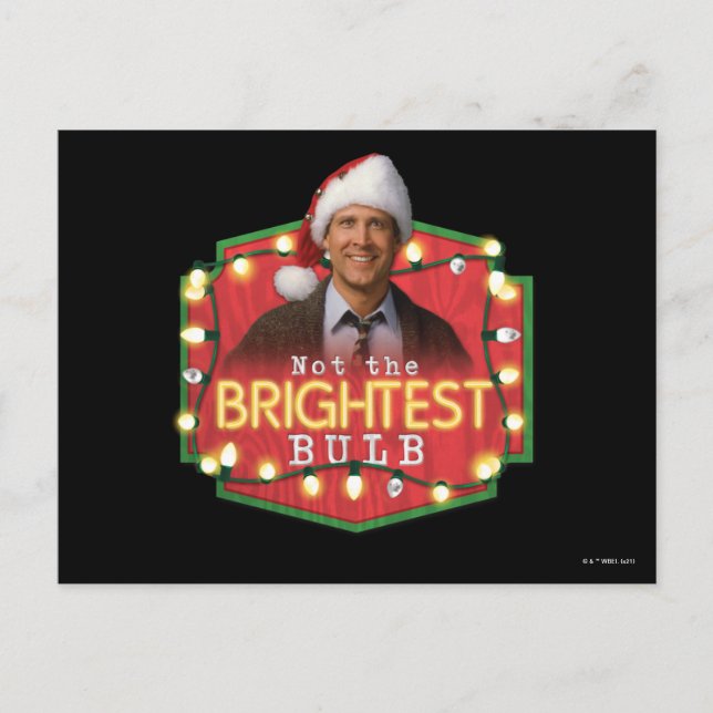 Postal Clark Griswold | No es la bombilla más brillante (Anverso)