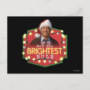 Postal Clark Griswold   No es la bombilla más brillante