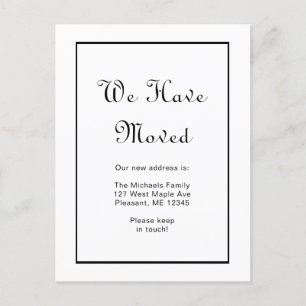 Postal Clásico negro y blanco que nos hemos mudado