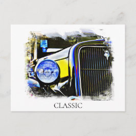 Postal *~* Clásico Pintura Antigua Vintage Fuerte Coche