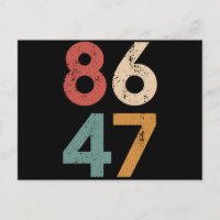 Clásico Vintage Estilo 80s 86 47 Anti Trump 