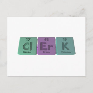 Postal Clerk-Cl-Er-K-Cloro-Erbium-Potassium.png