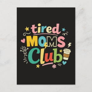 Postal Club de Madres Cansadas Café Humor de Mamá