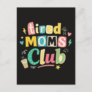 Postal Club de Madres Cansadas Café Humor de Mamá