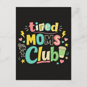 Postal Club de Mamás Cansadas Café Humor de Mamá