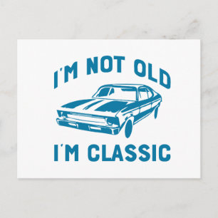 Postal Coche muscular retro no soy viejo soy clásico
