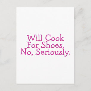 Postal Cocinaré Por Zapatos En Serio