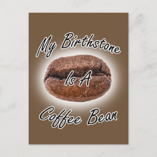 Postal Coffee Bean Birthstone