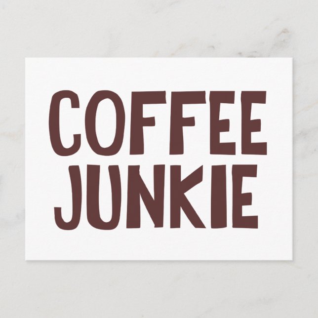 Postal Coffee Junkie (Anverso)