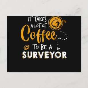 Postal Coffee Lover Funny Surveyor Engineer Construction
