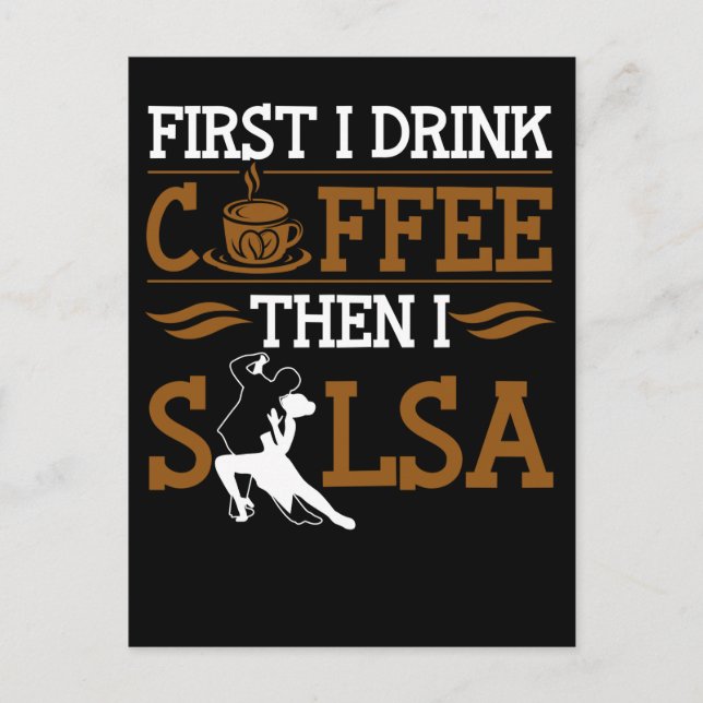 Postal Coffee Lover Salsa Dancing Sport Humor Dancer (Anverso)