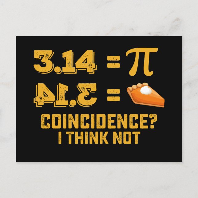 Postal Coincidencia Creo Que No Pie Pi Day Math (Anverso)