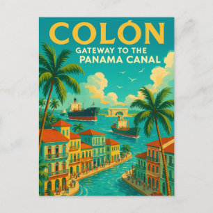 POSTAL “COLÓN — PUERTA DE ENTRADA AL CANAL DE PANAMÁ