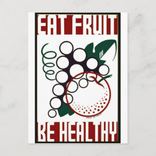 Postal Coma la fruta - sea sano - poster de WPA -