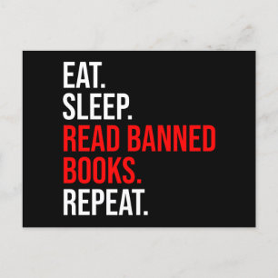 Postal Come. Duerme. Leer Libros Prohibidos. Repite