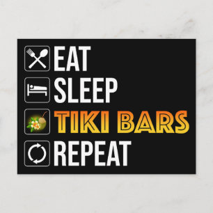 Postal Comer. Dormir. Bares Tiki. Repetir