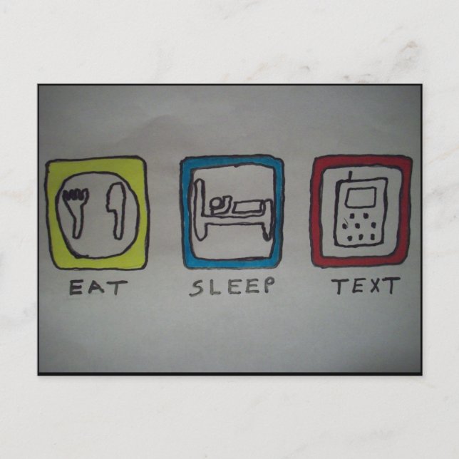 Postal comer, dormir, enviar mensajes de texto (Anverso)