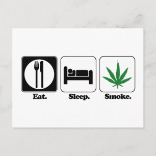 Postal comer dormir fumar marihuana