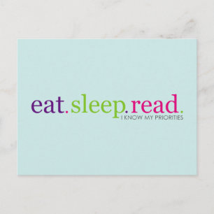 Postal Comer, dormir, leer - Conozco mis prioridades