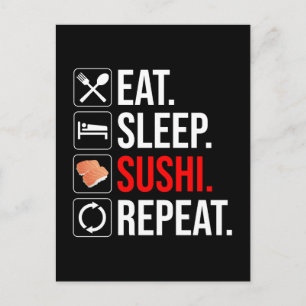 Postal Comer. Dormir. Sushi. Repetir