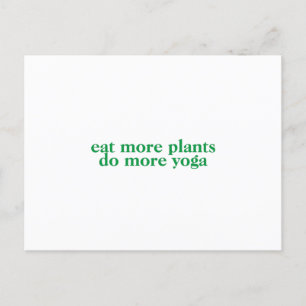 Postal Comer más plantas hace más yoga-vegano-vegetariano