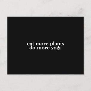 Postal Comer más plantas hace más yoga-vegano-vegetariano