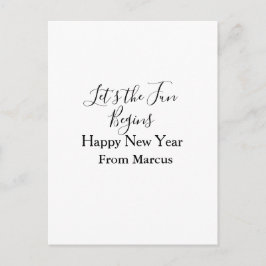 Postal comienza la diversión feliz año nuevo nombre año s