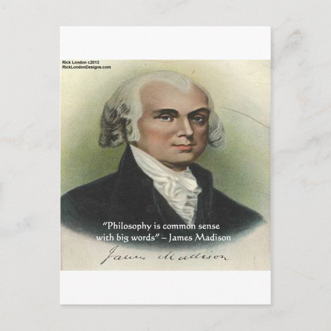Postal Comillas de James Madison "Filosofía/Sentido común (Anverso)