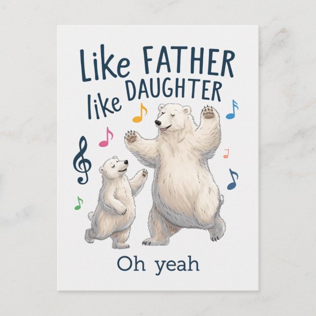 Postal Como el padre como la hija Funny Dad Oso Polar (Anverso)