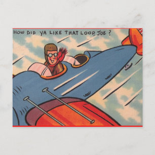 Postal ¿Cómo te gustó el bucle, Joe?