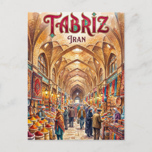 Postal Complejo del Bazar Histórico de Tabriz Irán