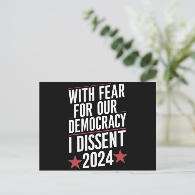 Postal Con Miedo A Nuestra Democracia, Disentiendo 2024 (Anverso de pie)