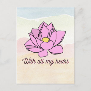 Postal Con todo el arte de mi corazón rosado Lotus