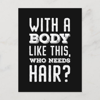 Postal Con Un Cuerpo Como Este, ¿Quién Necesita El Pelo? 