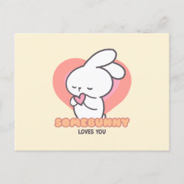Postal Conejo Cute: Algunos conejitos te aman