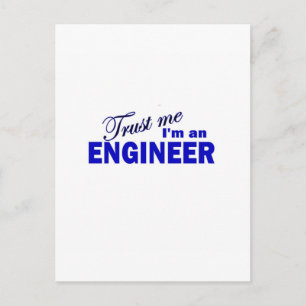 Postal Confía en mí. Soy ingeniero.