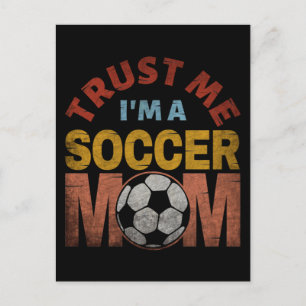 POSTAL CONFÍA EN MÍ SOY UNA MAMÁ DE FÚTBOL