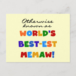 Postal Conocidas como las mejores camisetas Memaw