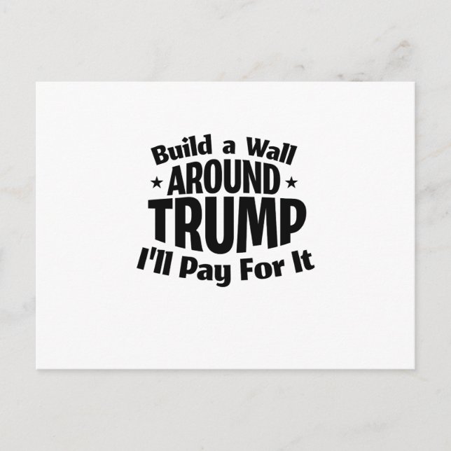 Postal Construir un muro en torno a la gracia de Trump (Anverso)