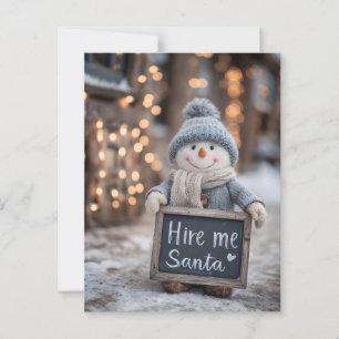 Postal "Contraten a Santa" Snowman con un Rótulo