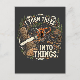 Postal Convierto Árboles En Cosas Diseño De Carpintero Di