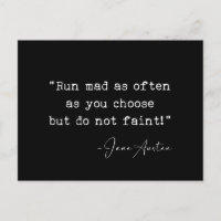 Corre loco tan a menudo como elijas a Jane Austen