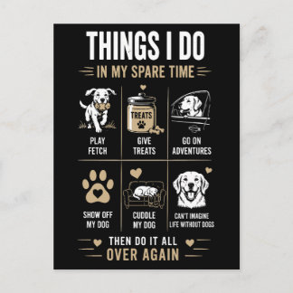 Postal Cosas que hago en mi tiempo libre con perros una y
