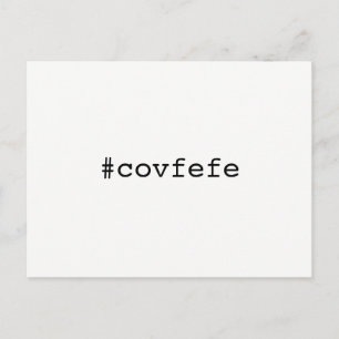 Postal #covfefe covfefe Trump Texto Meme Presidente 2017