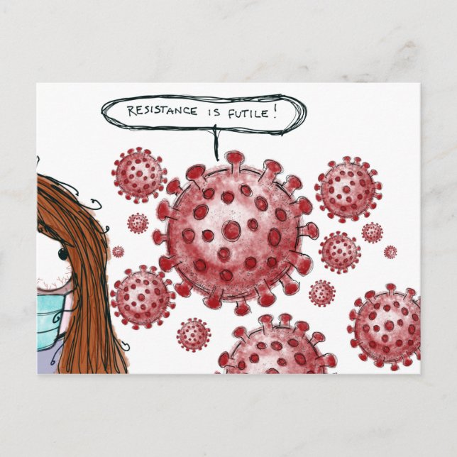 Postal COVID-19: ¡La resistencia es inútil! (Anverso)